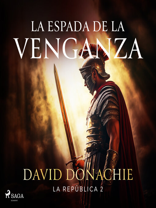 Title details for La espada de la venganza by David Donachie - Available